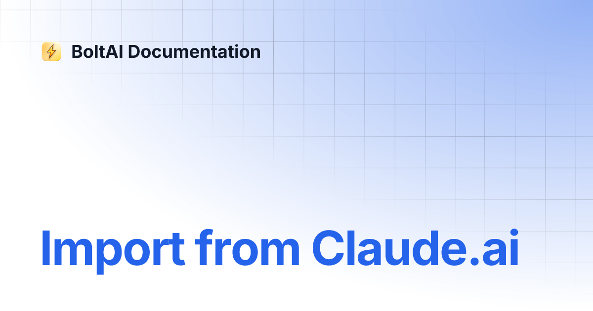 Import from Claude.ai | BoltAI Documentation